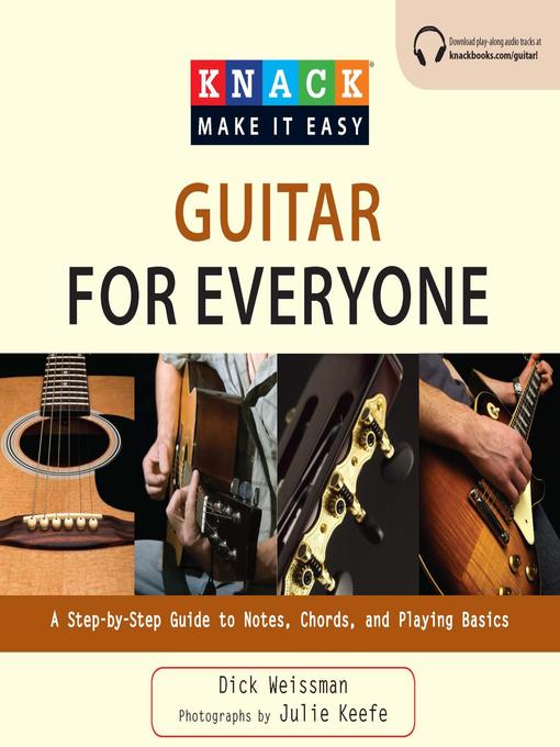Title details for Knack Guitar for Everyone by Dick Weissman - Wait list